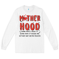 White motherhood some day i rock it Long Sleeve Tee - MaliasSmallBusiness