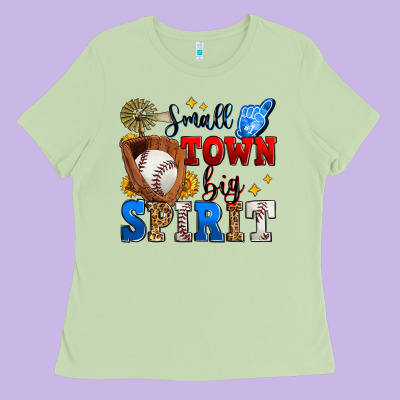 Small Town Big Spirit Baseball Ladies Tee Designed By Zillion Design Studio