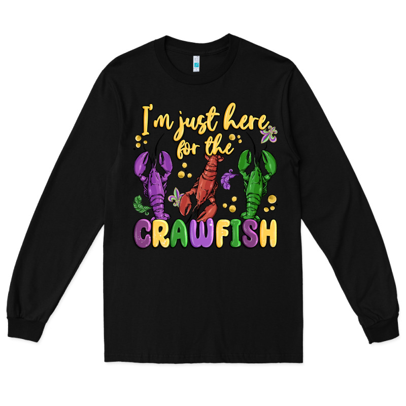 I'm Just Here For The Crawfish Long Sleeve Tee by MaliasSmallBusiness | Teevron