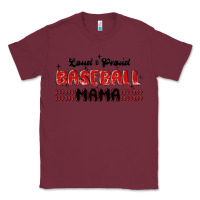 Burgundy loud and proud baseball mama Classic Tee - MaliasSmallBusiness