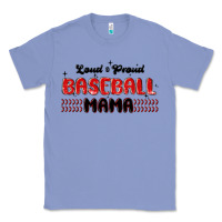 Colony Blue loud and proud baseball mama Classic Tee - MaliasSmallBusiness