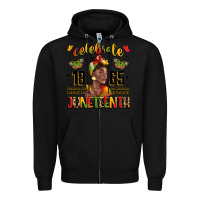 Black celebrate 1865 juneteenth with black woman Zipper Hoodie - LillyAllenDesigns