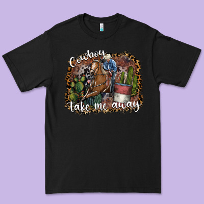 Cowboy Take Me Away Premium Tee Designed By Sublimationcraftshop
