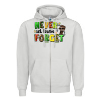 Dove Grey never let them forget juneteenth Zipper Hoodie - LillyAllenDesigns