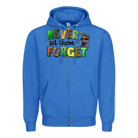 True Royal never let them forget juneteenth Zipper Hoodie - LillyAllenDesigns
