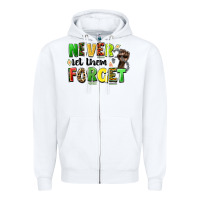 White never let them forget juneteenth Zipper Hoodie - LillyAllenDesigns