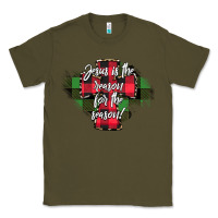 Army Green Jesus is the Reason For The Season Classic Tee - CowhideDigitalArt