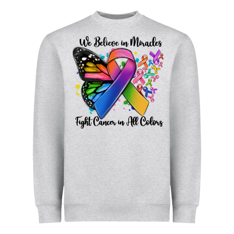 We Believe In Miracles Fight Cancer In All Colors Heavyweight Sweatshirt by MaliasSmallBusiness | Teevron
