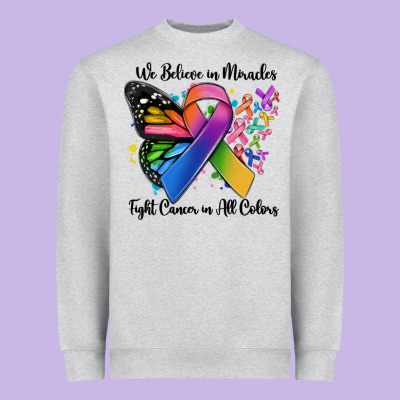We Believe In Miracles Fight Cancer In All Colors Heavyweight Sweatshirt Designed By Maliassmallbusiness