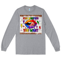Heather Grey kiss whoever you want tumbler Long Sleeve Tee - JahusDesignShop