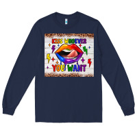 Navy kiss whoever you want tumbler Long Sleeve Tee - JahusDesignShop