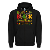 Black it's the black excellence for me Zipper Hoodie - LillyAllenDesigns