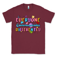 Burgundy everyone communicates differently Classic Tee - MaliasSmallBusiness