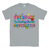Heather Grey everyone communicates differently Classic Tee - MaliasSmallBusiness