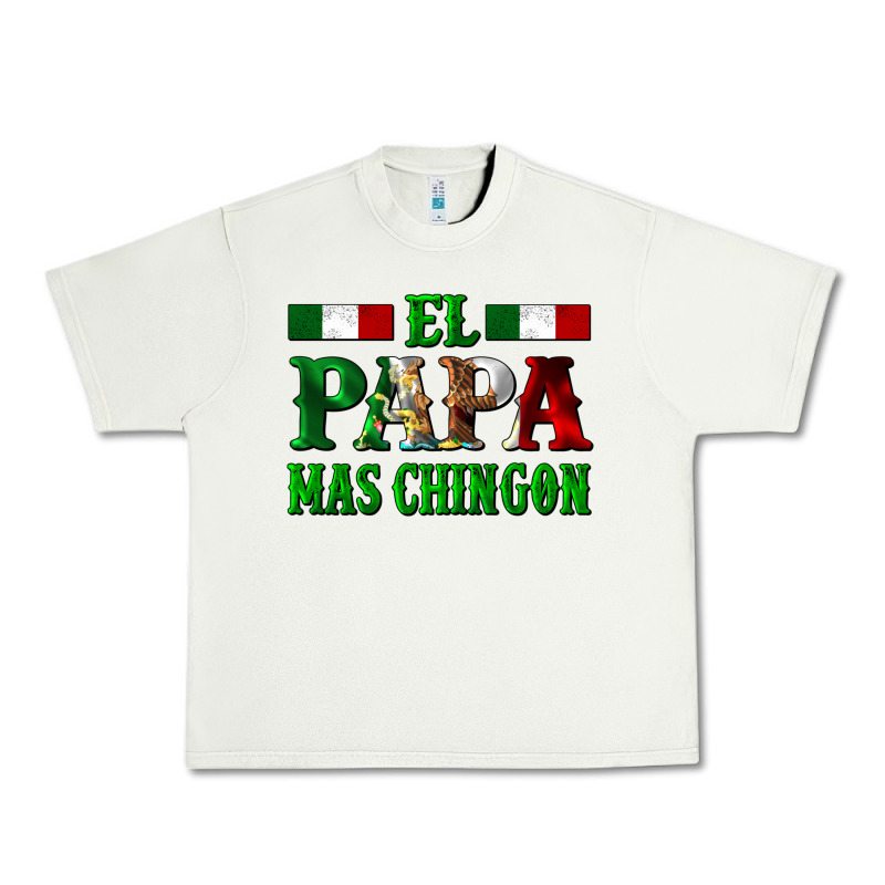 El Papa Mas Chingon Mexican Urban Heavy Tee by LillyAllenDesigns | Teevron