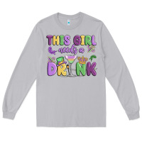 Moon Dust this girl needs a drink Long Sleeve Tee - MaliasSmallBusiness