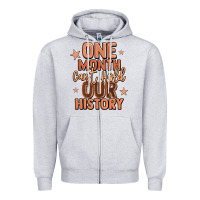 Heather Grey one month can't hold our history Zipper Hoodie - LillyAllenDesigns
