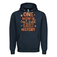 Navy one month can't hold our history Zipper Hoodie - LillyAllenDesigns