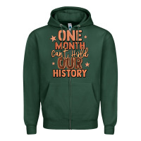 Sports Green one month can't hold our history Zipper Hoodie - LillyAllenDesigns