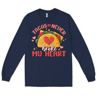Navy tacos never broke my heart Long Sleeve Tee - MaliasSmallBusiness