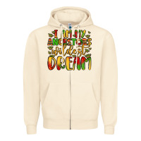 Sandshell i am my ancestors wildest dream Zipper Hoodie - LillyAllenDesigns