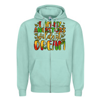 Seafoam i am my ancestors wildest dream Zipper Hoodie - LillyAllenDesigns