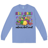 Colony Blue king cake calories don't count Long Sleeve Tee - MaliasSmallBusiness