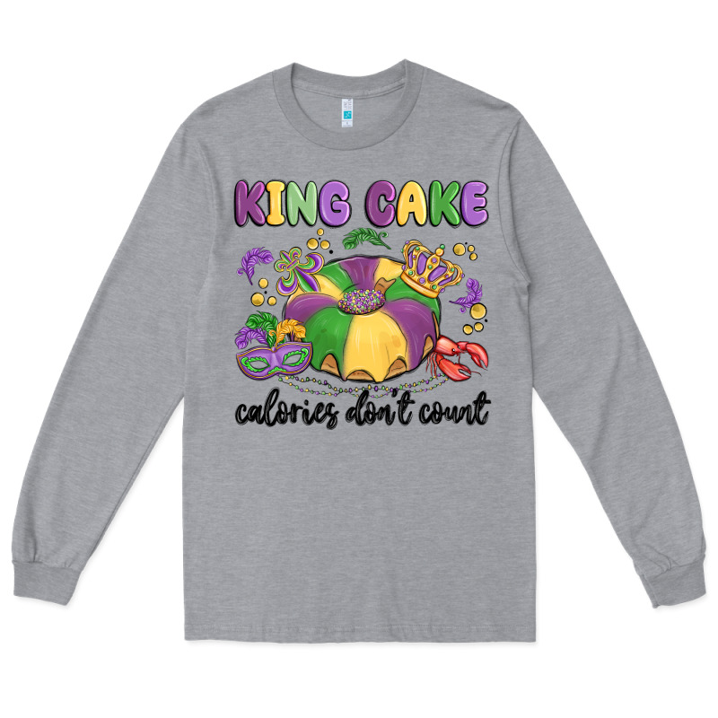 King Cake Calories Don't Count Long Sleeve Tee by MaliasSmallBusiness | Teevron