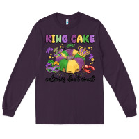 Plum king cake calories don't count Long Sleeve Tee - MaliasSmallBusiness