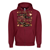 Burgundy we can be different on the outside but we have the Zipper Hoodie - LillyAllenDesigns