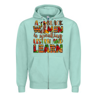 Seafoam a black women is speaking listen and learn Zipper Hoodie - LillyAllenDesigns