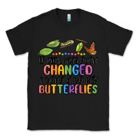 Black if nothing ever changed thered be no butterflies Classic Tee - MaliasSmallBusiness
