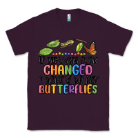 Plum if nothing ever changed thered be no butterflies Classic Tee - MaliasSmallBusiness