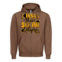 Chestnut i was there solar eclipse 2024 Zipper Hoodie - LillyAllenDesigns