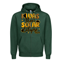 Sports Green i was there solar eclipse 2024 Zipper Hoodie - LillyAllenDesigns