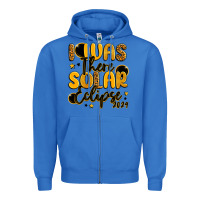 True Royal i was there solar eclipse 2024 Zipper Hoodie - LillyAllenDesigns