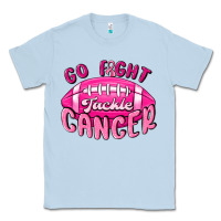 Dusty Blue go fight tackle cancer Classic Tee - MaliasSmallBusiness