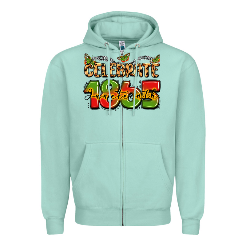 Celebrate 1865 Juneteenth Zipper Hoodie by LillyAllenDesigns | Teevron