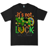 Black its not luck its skill st. patricks day Premium Tee - Neo Western