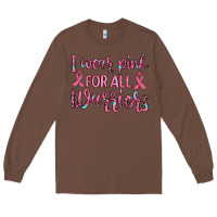 Chestnut i wear pink for all warriors Long Sleeve Tee - JahusDesignShop