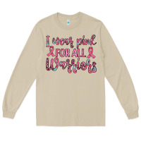 I Wear Pink For All Warriors Long Sleeve Tee | Teevron