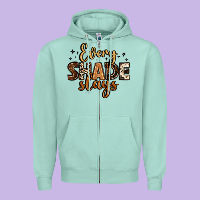 Every Shade Slays Zipper Hoodie Designed By Lillyallendesigns