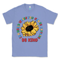 Colony Blue in a world where you can be anything be kind Classic Tee - MaliasSmallBusiness