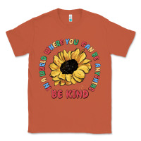 Copper in a world where you can be anything be kind Classic Tee - MaliasSmallBusiness