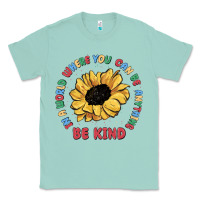 Seafoam in a world where you can be anything be kind Classic Tee - MaliasSmallBusiness
