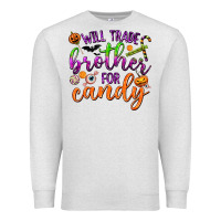 Oatmeal Heather Will Trade Brother for Candy Premium Sweatshirt - texasbilliewilder