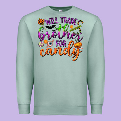 Will Trade Brother For Candy Premium Sweatshirt Designed By Texasbilliewilder