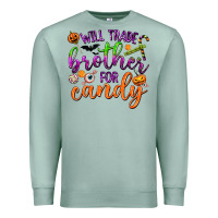 Seafoam Will Trade Brother for Candy Premium Sweatshirt - texasbilliewilder