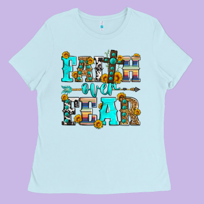 Faith Over Fear Ladies Tee Designed By Zillion Design Studio