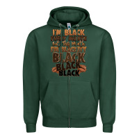 Sports Green im black every month but this month im blackity bl Zipper Hoodie - LillyAllenDesigns